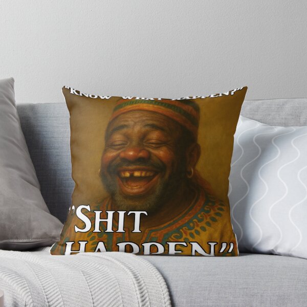 Item preview, Shit Happen designed and sold by AugustusImages.