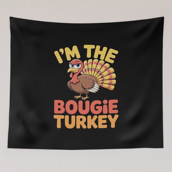 Item preview, I'm The Bougie Turkey Thanksgiving Matching Family0  designed and sold by MathisBellanger.