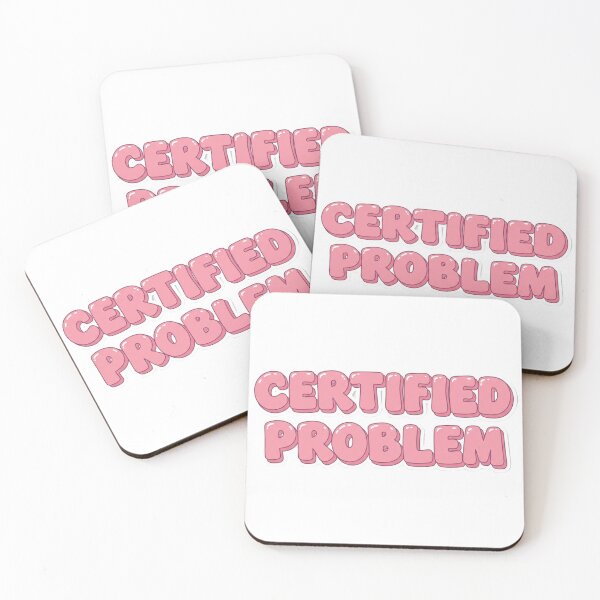 Item preview, Certified Problem designed and sold by EastEndTownie.