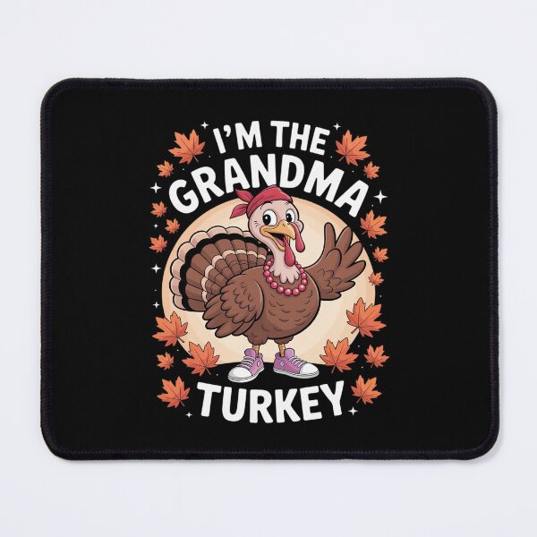 Item preview, I'm The Grandma Turkey Holiday Family Matching  designed and sold by MathisBellanger.