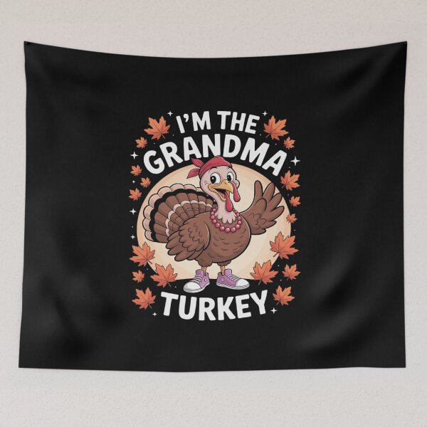 Item preview, I'm The Grandma Turkey Holiday Family Matching  designed and sold by MathisBellanger.