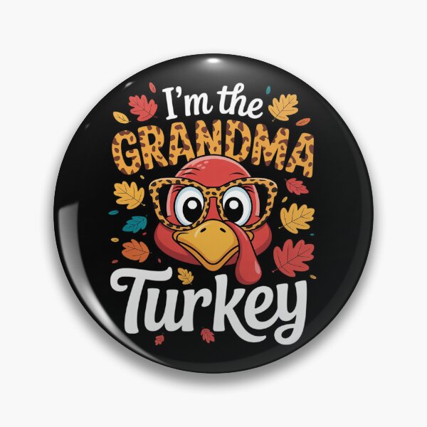 Item preview, I'm the Grandma Turkey Matching Family Thanksgiving  designed and sold by MathisBellanger.