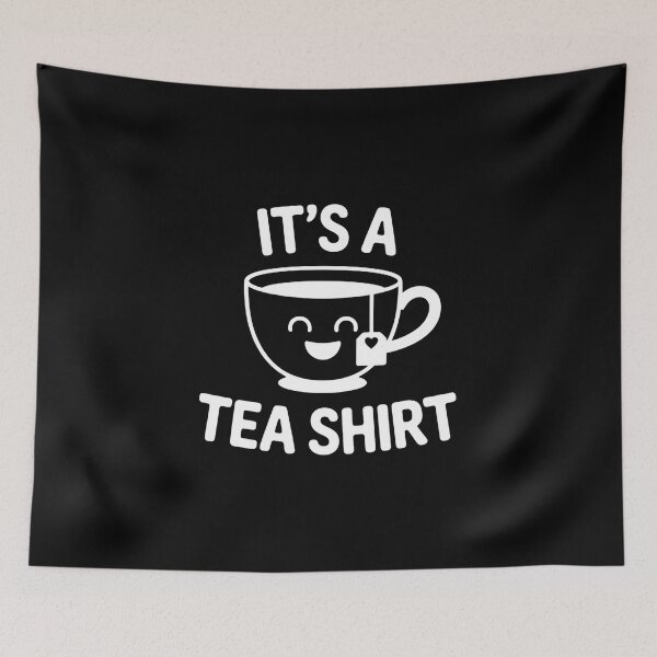 Item preview, Humor Cute top Style It's a Tea Shirt Funny Slogan Womens designed and sold by faridman.