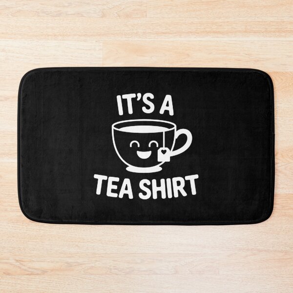 Item preview, Humor Cute top Style It's a Tea Shirt Funny Slogan Womens designed and sold by faridman.