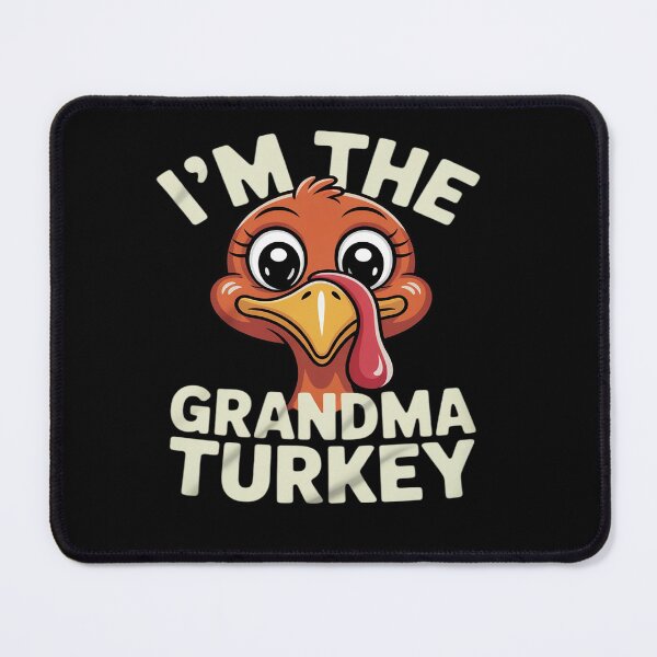 Item preview, I'm The Grandma Turkey Thanksgiving Family Matching Grandma designed and sold by MathisBellanger.