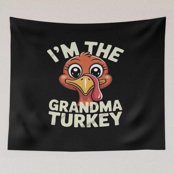 Item preview, I'm The Grandma Turkey Thanksgiving Family Matching Grandma  designed and sold by MathisBellanger.
