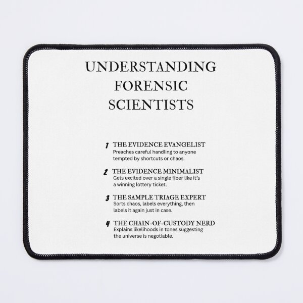 Item preview, Forensic Scientist Joke Design – Understanding Edition designed and sold by PsyFlow35.