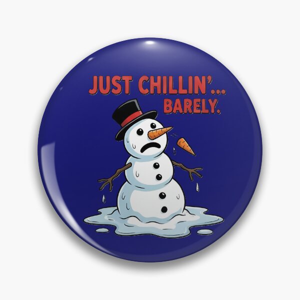 Item preview, Just Chillin’ Barely | Funny Melting Snowman & Christmas Stress designed and sold by Chaos & crew.