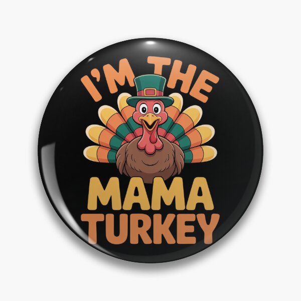 Item preview, I'm The Mama Turkey Thanksgiving Family Matching  designed and sold by MathisBellanger.