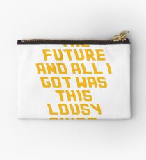 Back To The Future Lousy Shirt Studio Pouch