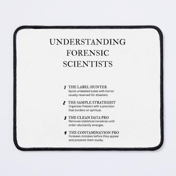 Item preview, Forensic Lab Specialist Humor – Understanding Job Roles designed and sold by PsyFlow35.