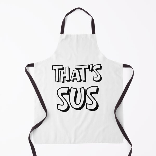 Item preview, That's Sus designed and sold by EastEndTownie.