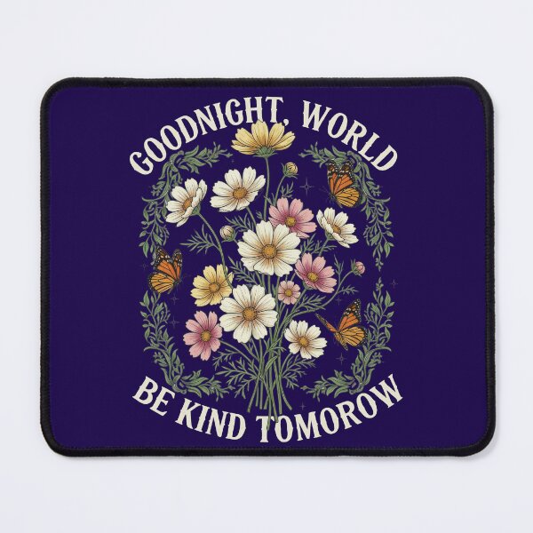 Item preview, Goodnight World Be Kind Tomorrow – Gentle Night Quote designed and sold by TextMood.