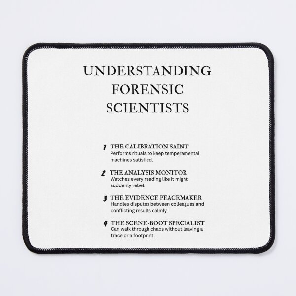 Item preview, Forensic Scientist Parody – Understanding Their Habits designed and sold by PsyFlow35.
