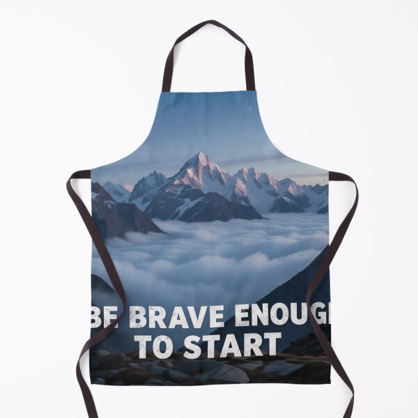 Item preview, Brave Enough to Start designed and sold by xArchGoDx.