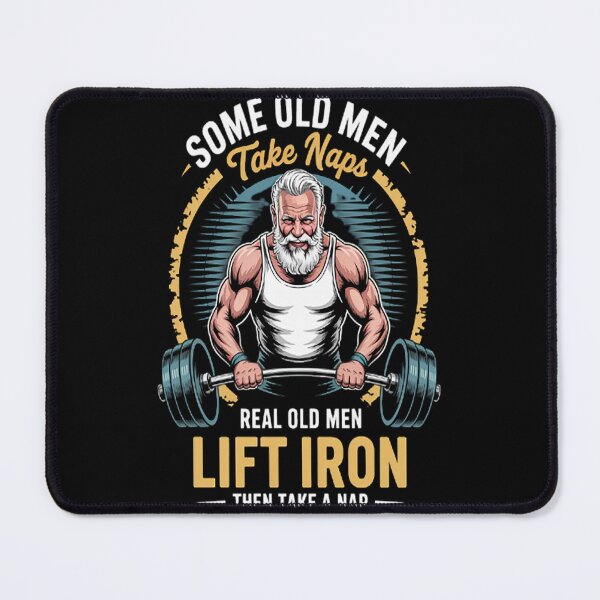 Item preview, Wisdom In Weights Lift Iron Some Old Men Take Naps designed and sold by gandebro.