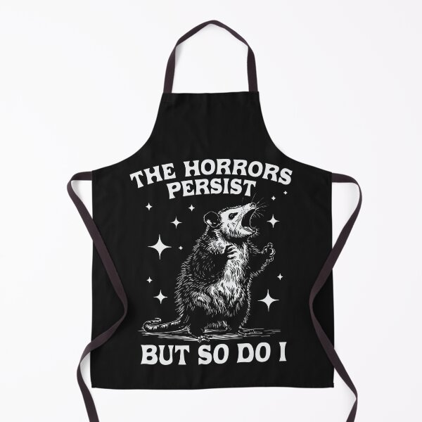 Item preview, The Horrors Persist But So Do I Rebellious Possum  designed and sold by Y-Vibes.