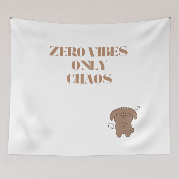 Item preview, Zero Vibes, Only Chaos – Funny Sarcastic Quote Design designed and sold by NCODesigns.