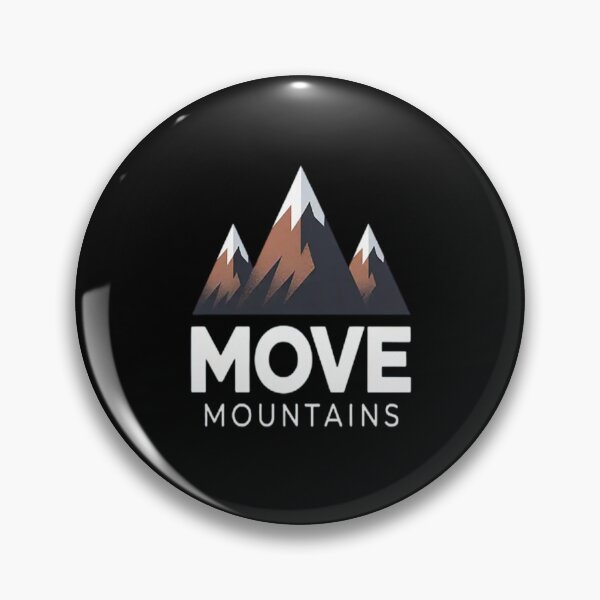 Item preview, Boldly Move Mountains Conquer The Horizon designed and sold by CottonCandyPrin.