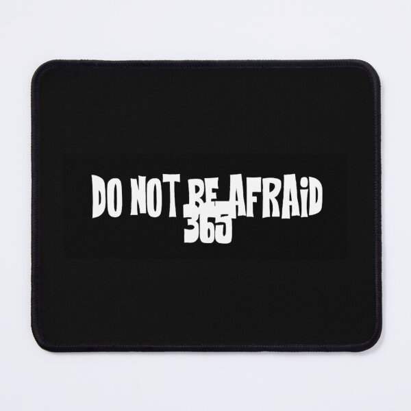 Item preview, Do Not Be Afraid 365 designed and sold by art1st7.