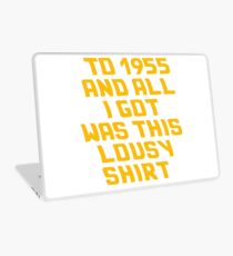 Back to the Future Lousy Shirt Laptop Skin