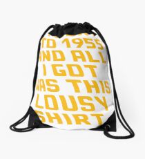 Back to the Future Lousy Shirt Drawstring Bag