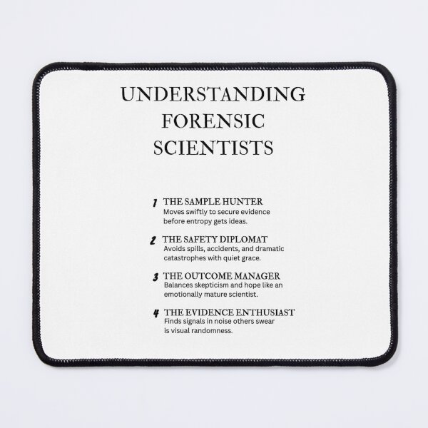 Item preview, Forensic Science Worker Humor – Understanding Series Art designed and sold by PsyFlow35.