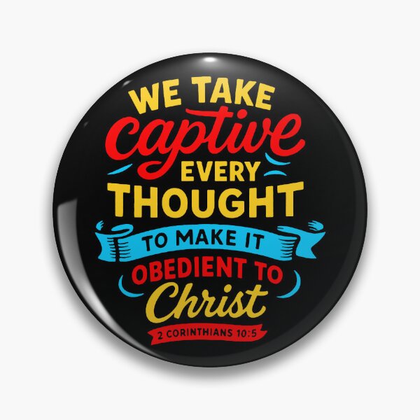 Item preview, 2 Corinthians 10:5 We Take Captive Every Thought To Make It Obedient To Christ designed and sold by plushism.