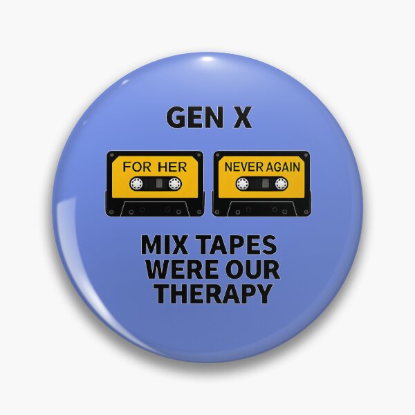 Item preview, Gen X - Mix Tapes Were Our Therapy designed and sold by Dan Farsaci.