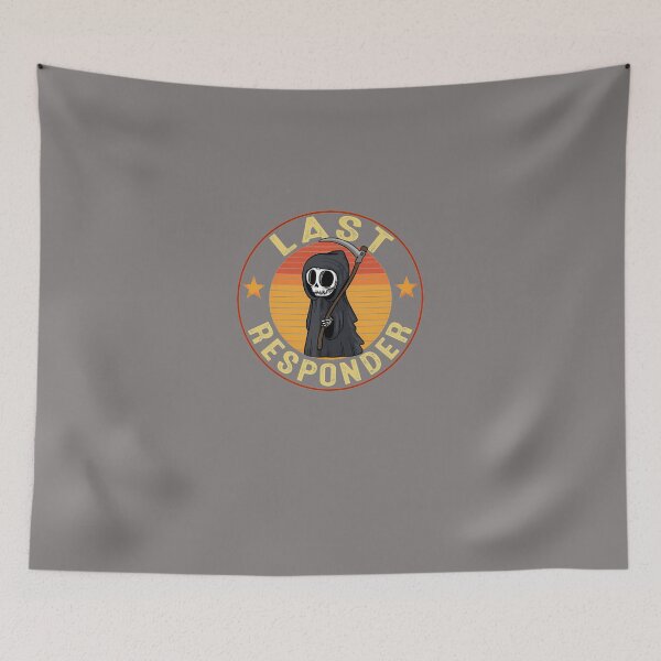 Item preview, LAST-RESPONDER-DARK-HUMOR-T-SHIRT designed and sold by AmarNukic.