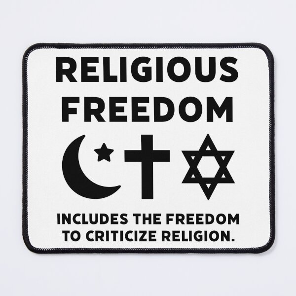 Item preview, Religious freedom includes the freedom to criticize religion.  designed and sold by Rachel the Artist .