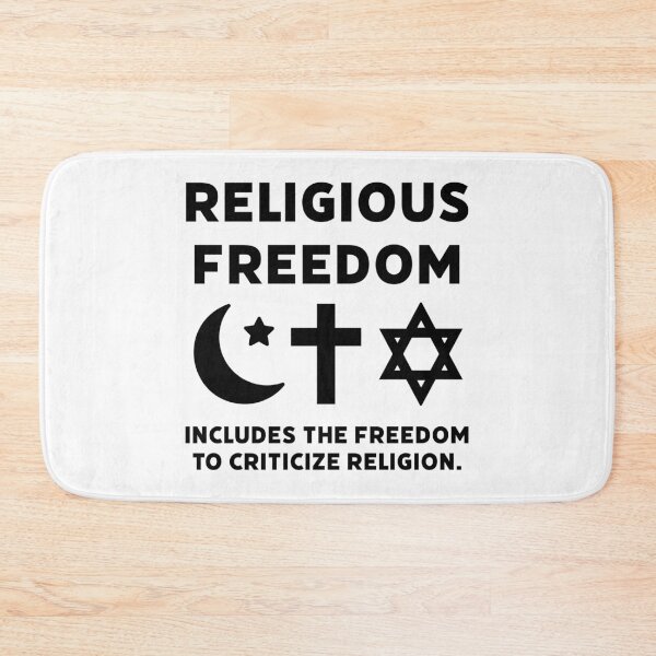 Item preview, Religious freedom includes the freedom to criticize religion.  designed and sold by Rachel the Artist .