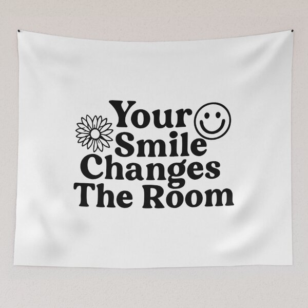 Item preview, Your smile changes the room designed and sold by CloudyPress.