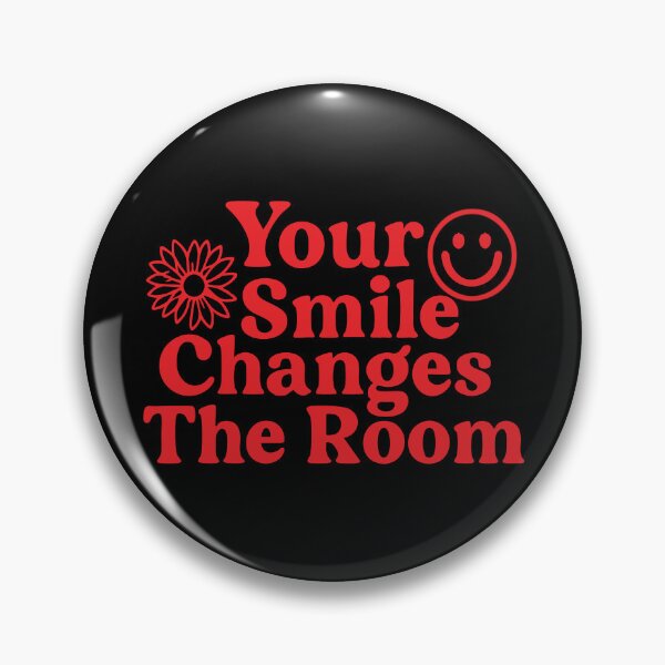 Item preview, Your smile changes the room designed and sold by CloudyPress.