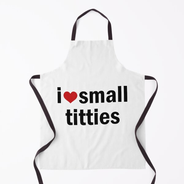 Item preview, I love small titties designed and sold by designing01Ar3.