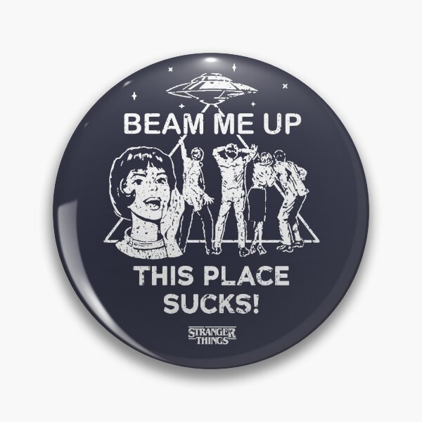 Item preview, STRANGER THINGS 5: BEAM ME UP THIS PLACE SUCK (GRUNGE STYLE) designed and sold by FunGangStore.