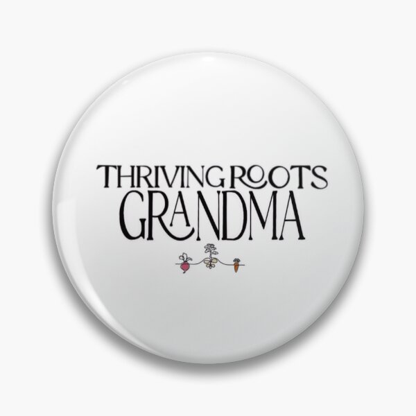 Item preview, Thriving Roots Grandma Merch designed and sold by TRCmerch.