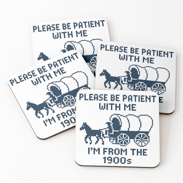 Item preview, Please Be Patient With Me I'm From The 1900s designed and sold by ZBIFBOUETLA.
