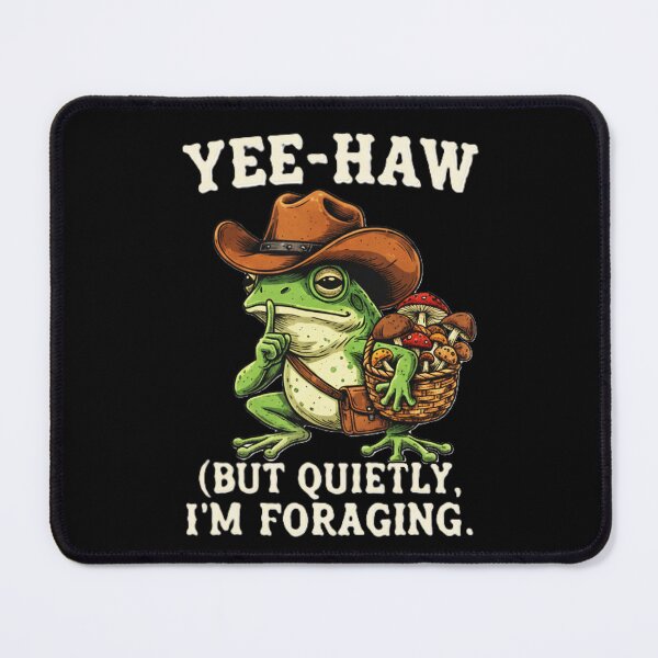 Item preview, Yee Haw But Quietly - Cowboy Frog Foraging designed and sold by A-ZTEES.
