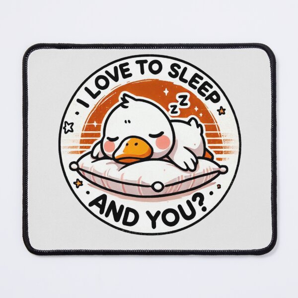 Item preview, Kawaii Sleepy Duck I Love To Sleep designed and sold by BigBlueArt.