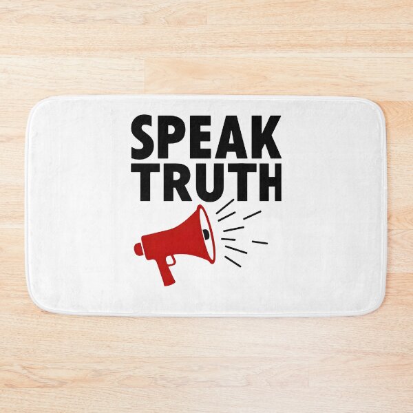 Item preview, Speak Truth designed and sold by Wear2Transform.