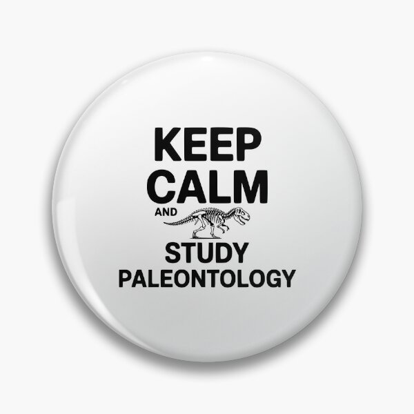 Item preview, Keep Calm and Study Paleontology designed and sold by Frank Ring.