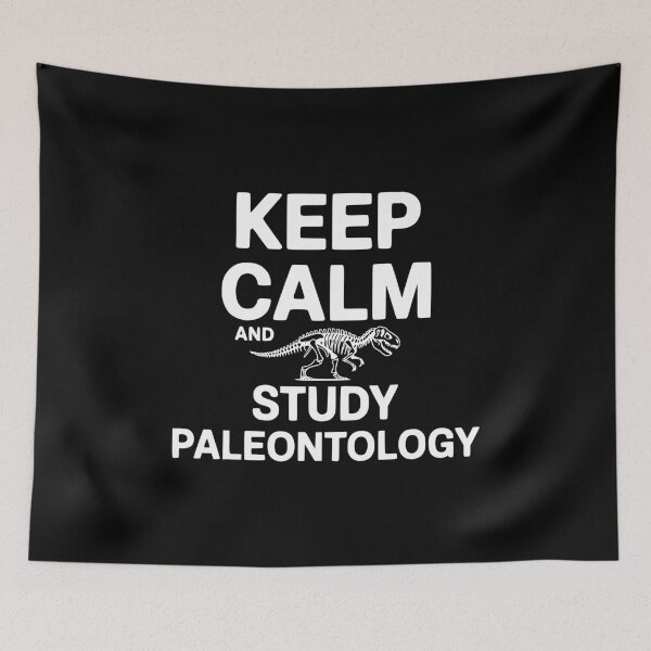 Item preview, Keep Calm and Study Paleontology designed and sold by Frank Ring.