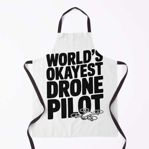 Item preview, World’s Okayest Drone Pilot designed and sold by Frank Ring.