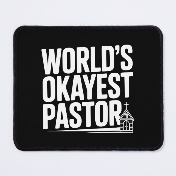 Item preview, World’s Okayest Pastor designed and sold by Frank Ring.