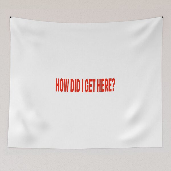 Item preview, How Did I Get Here? designed and sold by madisongolan.