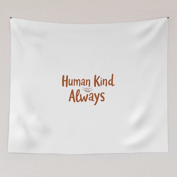 Item preview, Human Kind Always designed and sold by Wear2Transform.