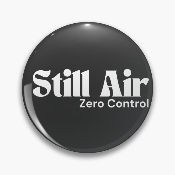 Item preview, Still Air. Zero Control. (White Edition) – Minimalist Text | Subtle Rebel Quote | RETL Style designed and sold by RETL.