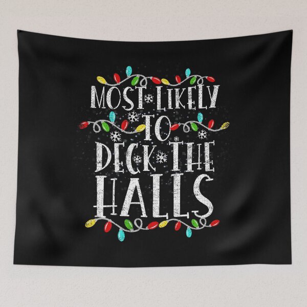 Item preview, Most Likely To Deck The Halls Santa Hat Christmas Lights designed and sold by el-meehdi.