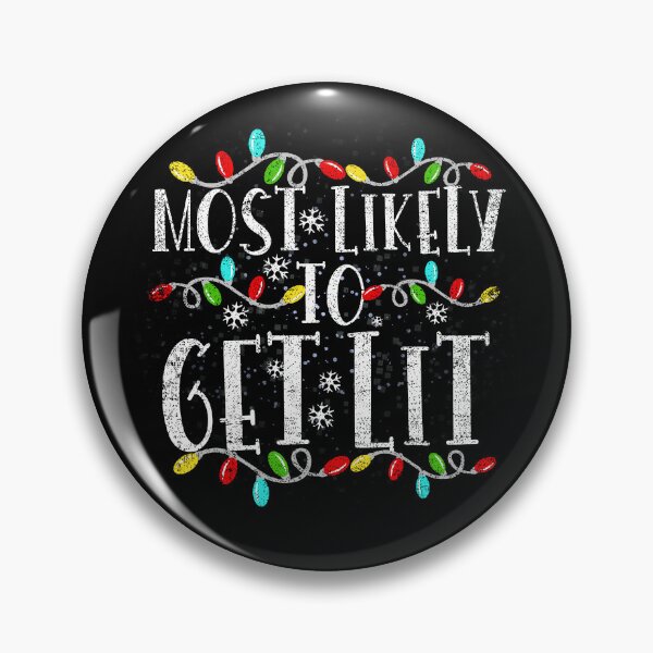 Item preview, Most Likely To Get Lit Drinking Funny Family Christmas Xmas designed and sold by el-meehdi.